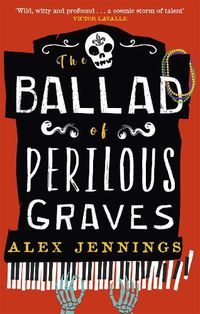 Cover image for The Ballad of Perilous Graves