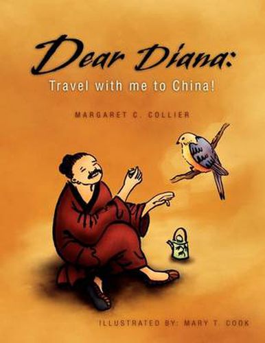 Cover image for Dear Diana: Travel with me to China!