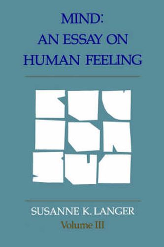 Cover image for Mind: An Essay on Human Feeling
