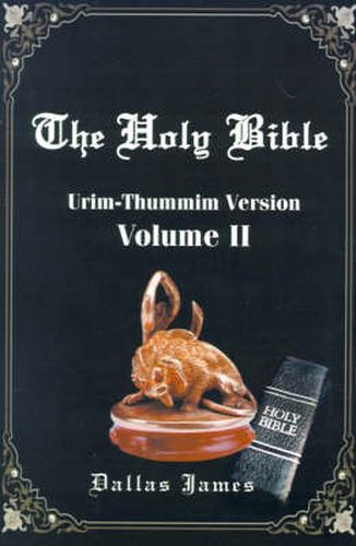 Cover image for The Holy Bible: Volume 2: Urim-Thummim Version