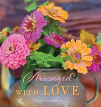 Cover image for Arranged With Love