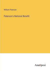 Cover image for Paterson's National Benefit