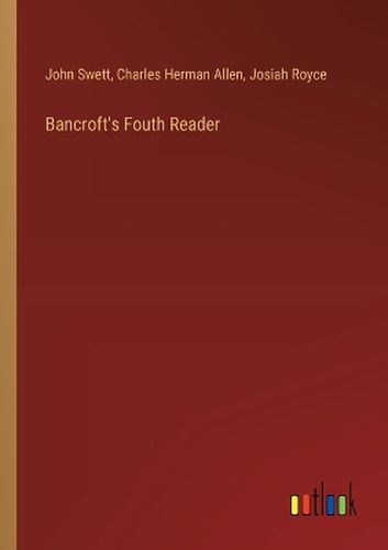 Bancroft's Fouth Reader