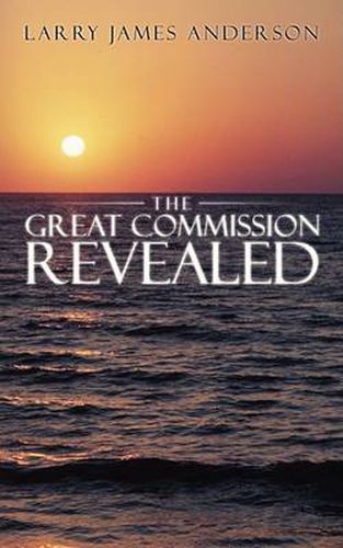 Cover image for The Great Commission Revealed