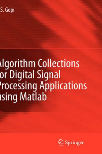 Cover image for Algorithm Collections for Digital Signal Processing Applications Using Matlab