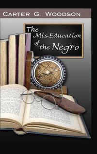 Cover image for The Mis-Education of the Negro