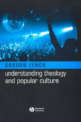 Cover image for Understanding Theology and Popular Culture