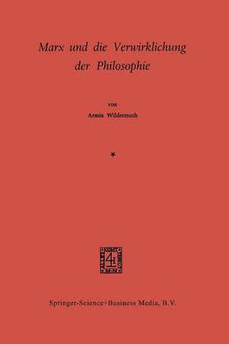 Cover image for Marx Und Die Verwirklichung Der Philosophie