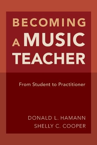 Cover image for Becoming a Music Teacher: From Student to Practitioner