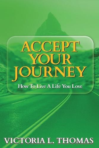 Cover image for Accept Your Journey