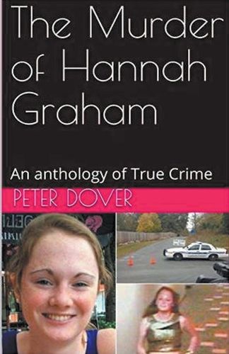 Cover image for The Murder of Hannah Graham