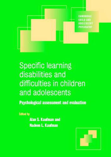 Cover image for Specific Learning Disabilities and Difficulties in Children and Adolescents: Psychological Assessment and Evaluation