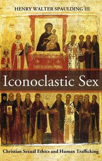 Cover image for Iconoclastic Sex