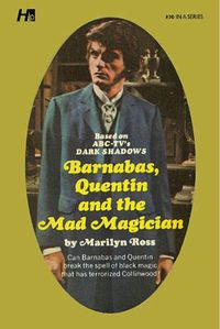 Cover image for Dark Shadows the Complete Paperback Library Reprint Book 30: Barnabas, Quentin and the Mad Magician