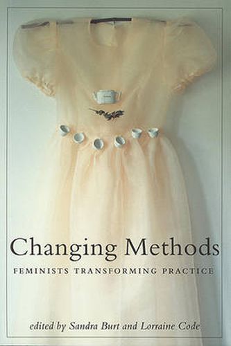 Cover image for Changing Methods: Feminists Transforming Practice