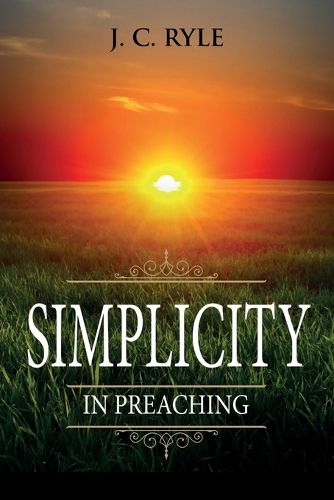 Cover image for Simplicity in Preaching: Annotated