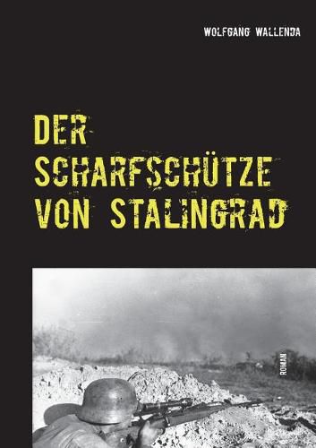 Cover image for Der Scharfschutze von Stalingrad