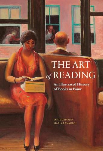 Cover image for The Art of Reading: An Illustrated History of Books in Paint