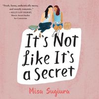 Cover image for It's Not Like It's a Secret