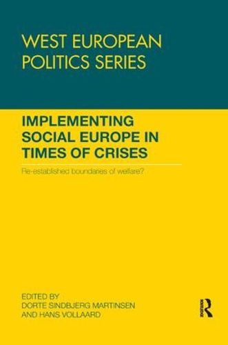 Cover image for Implementing Social Europe in Times of Crises: Re-established Boundaries of Welfare?