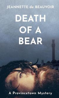 Cover image for Death of a Bear: A Provincetown Mystery