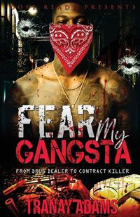 Cover image for Fear My Gangsta