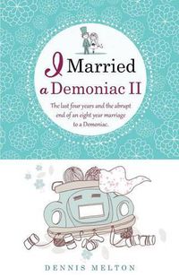 Cover image for I Married a Demoniac II