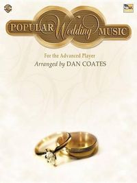 Cover image for Popular Wedding Music: For the Advanced Player