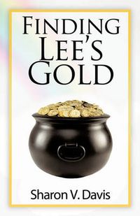 Cover image for Finding Lee's Gold