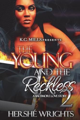 Cover image for The Young and the Reckless 2: A Baltimore Love Story