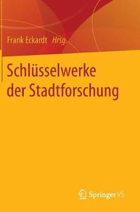 Cover image for Schlusselwerke der Stadtforschung