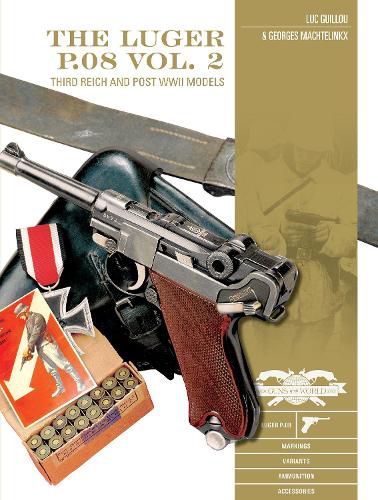 Cover image for Luger P.08 Vol. 2: Third Reich and Post-WWII Models