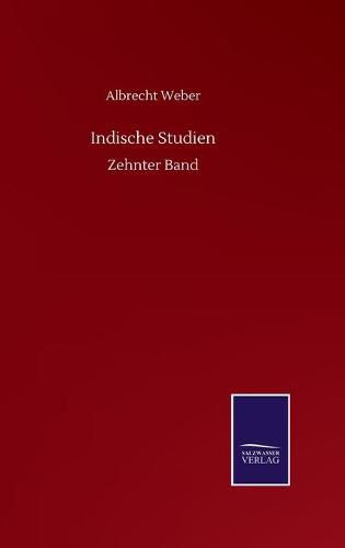 Cover image for Indische Studien: Zehnter Band