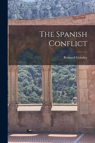 Cover image for The Spanish Conflict