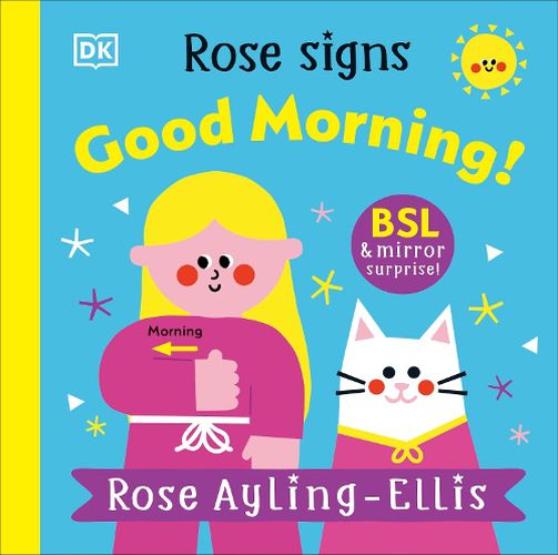 Cover image for Rose Signs Good Morning!