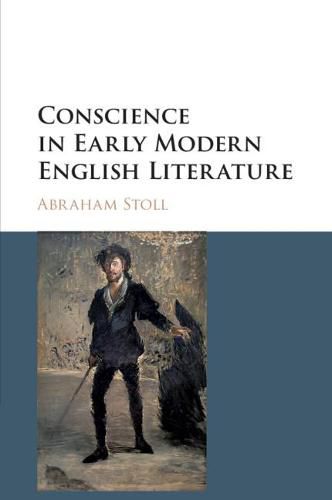 Cover image for Conscience in Early Modern English Literature