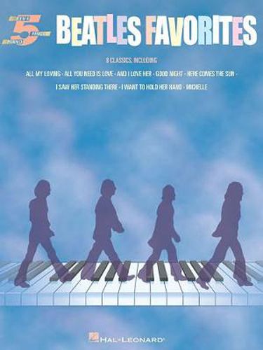 Cover image for Beatles Favorites: Five Finger Piano Songbook