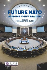 Cover image for Future NATO: Adapting to New Realities