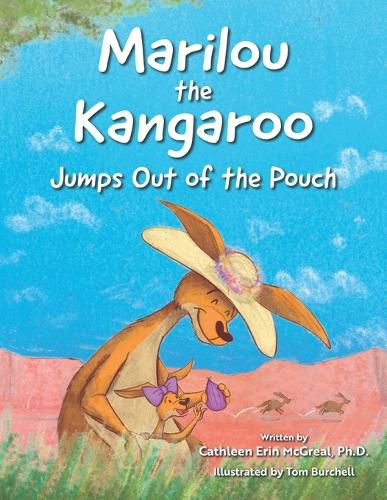 Cover image for Marilou the Kangaroo Jumps Out of the Pouch