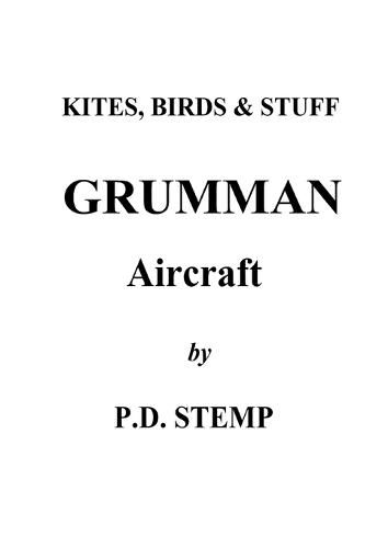 Cover image for Kites, Birds & Stuff - Grumman Aircraft by P.D.Stemp