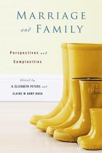 Cover image for Marriage and Family: Perspectives and Complexities