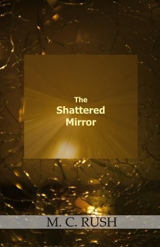 Cover image for The Shattered Mirror