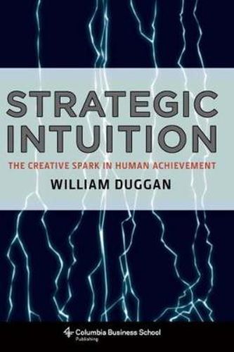 Cover image for Strategic Intuition: The Creative Spark in Human Achievement