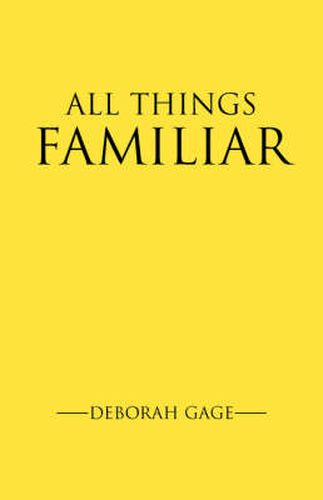 Cover image for All Things Familiar