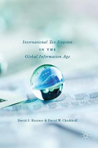 Cover image for International Tax Evasion in the Global Information Age