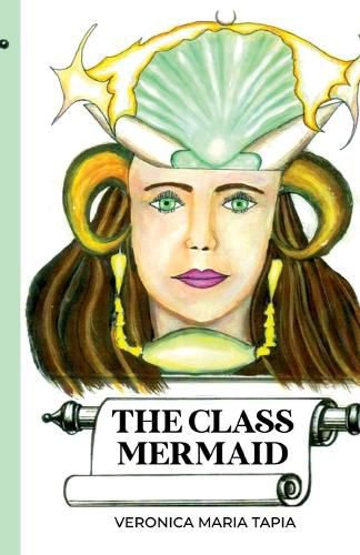 Cover image for The Class Mermaid
