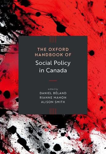 Cover image for The Oxford Handbook of Social Policy in Canada