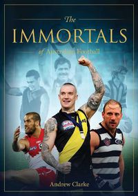 Cover image for The Immortals of Australian Football