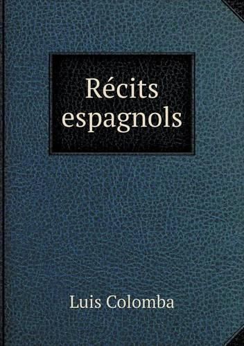 Cover image for Recits espagnols