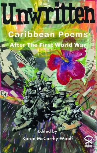 Cover image for Unwritten: Caribbean Poems After the First World War